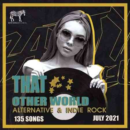 That Other World: Indie & Alternative Music 2021 торрентом
