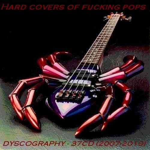 Hard covers of fucking pops (2007-2010) 37CD 2021 торрентом