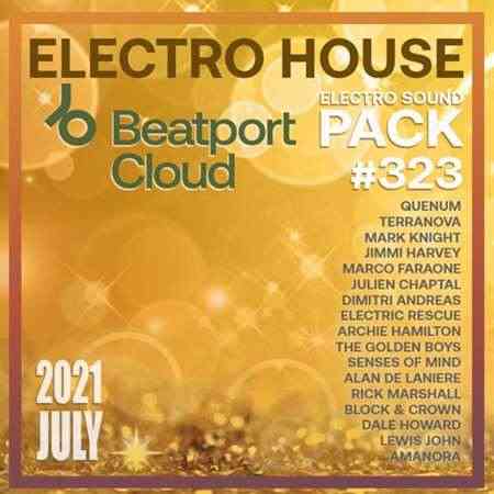 Beatport Electro House: Sound Pack #323