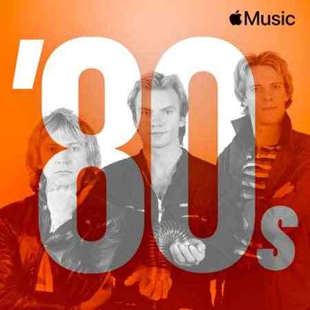 ’80s Soft Rock Essentials 2021 торрентом