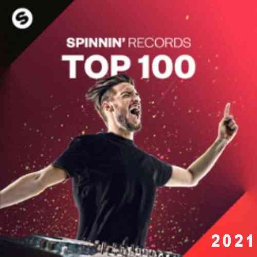 Spinnin' Records Top 100 2021 торрентом