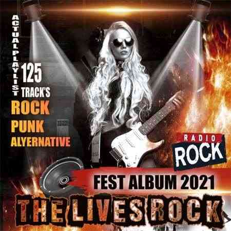 The Lives Rock 2021 торрентом