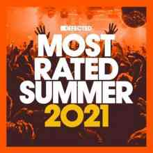 Defected Presents Most Rated Summer 2021 2021 торрентом