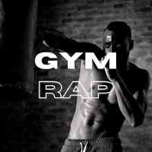 Gym Rap (Explicit) 2021 торрентом