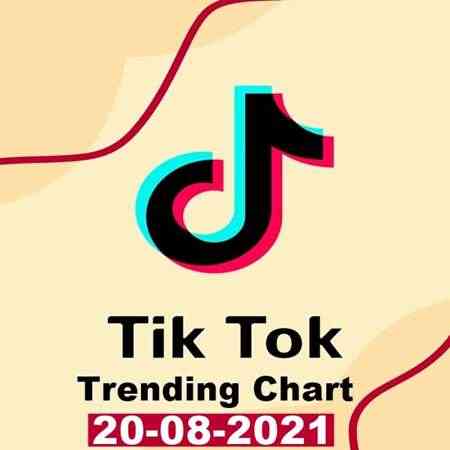 TikTok Trending Top 50 Singles Chart [20.08.2021] 2021 торрентом