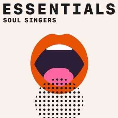 Soul Singers Essentials 2021 торрентом