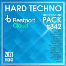 Beatport Hard Techno: Sound Pack #342 2021 торрентом