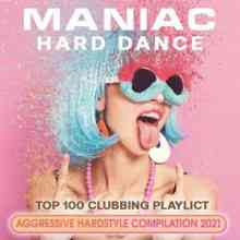 Maniac Hard Dance