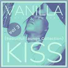 Vanilla Kiss (Beautiful Lounge Collection), Vol. 3 2021 торрентом