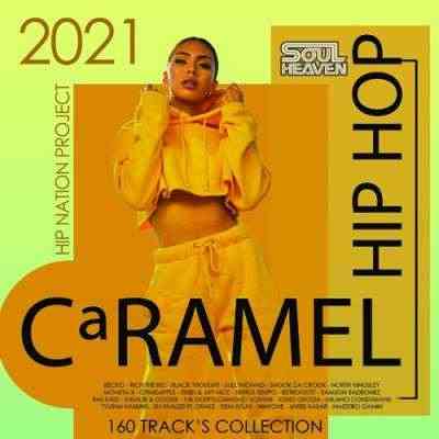 Hip Hop Caramel 2021 торрентом