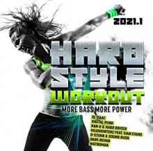 Hardstyle Workout 2021.1 Explicit