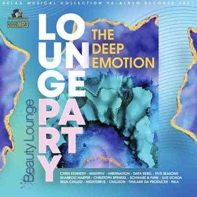 The Deep Emotion: Lounge Party 2021 торрентом