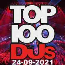 Top 100 DJs Chart (24.09.2021) 2021 торрентом