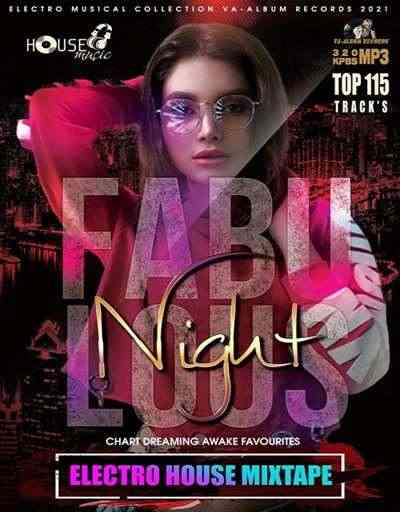 Fabulous Night: Electro House Mixtape 2021 торрентом
