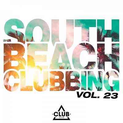 South Beach Clubbing Vol. 23 2021 торрентом