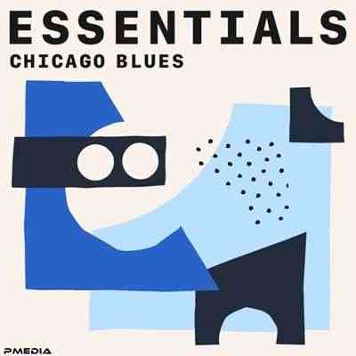 Chicago Blues Essentials