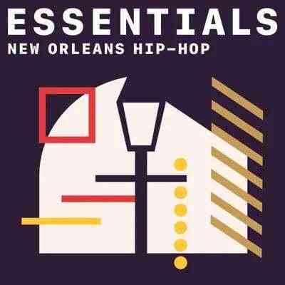 New Orleans Hip-Hop Essentials 2021 торрентом