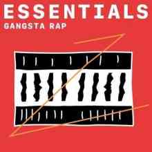 Gangsta Rap Essentials 2021 торрентом