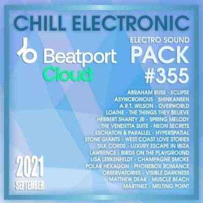 Beatport Chill House: Sound Pack #355 2021 торрентом