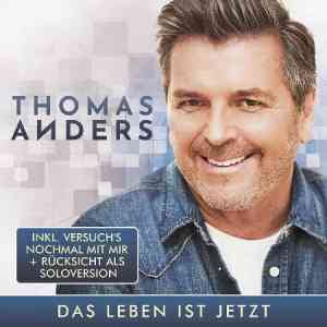 Thomas Anders - Das Leben Ist Jetzt 2021 торрентом