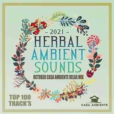 Herbal Ambient Sounds 2021 торрентом