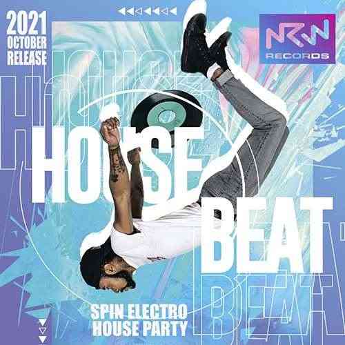 House Beat: Spin Electro Party 2021 торрентом