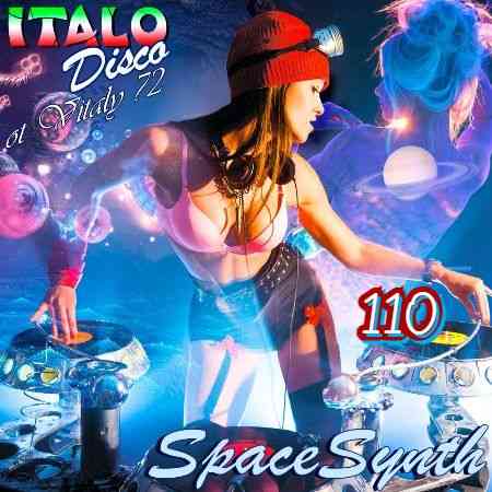 Italo Disco & SpaceSynth ot Vitaly 72 [110]