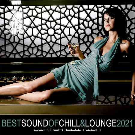 Best Sound of Chill & Lounge 2021 – Winter Edition 2021 торрентом