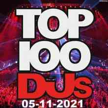 Top 100 DJs Chart (05.11) 2021 торрентом