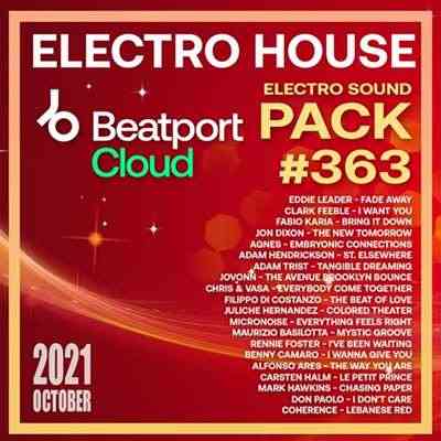 Beatport Electro House: Sound Pack #363 2021 торрентом