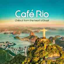 Café Rio [Chillout from the heart of Brazil] 2021 торрентом