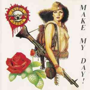 Guns N' Roses - Make My Day 2021 торрентом