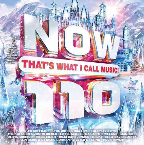 NOW That's What I Call Music 110 [2CD] 2021 торрентом