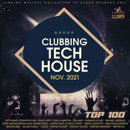 Clubbing Tech House: November Set 2021 торрентом