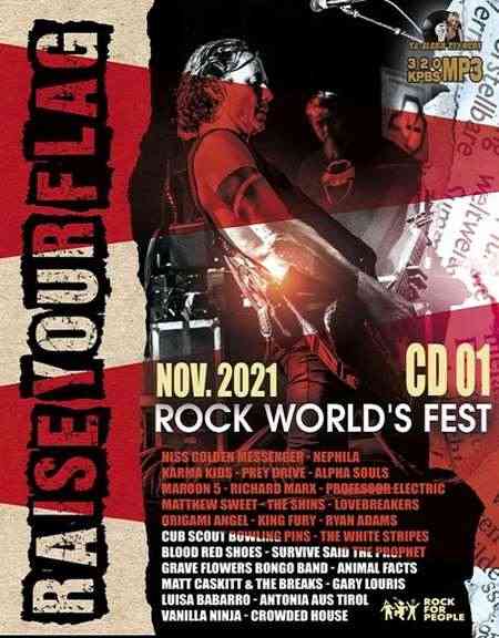 Raise Your Flag Rock World's Fest [CD 01] 2021 торрентом