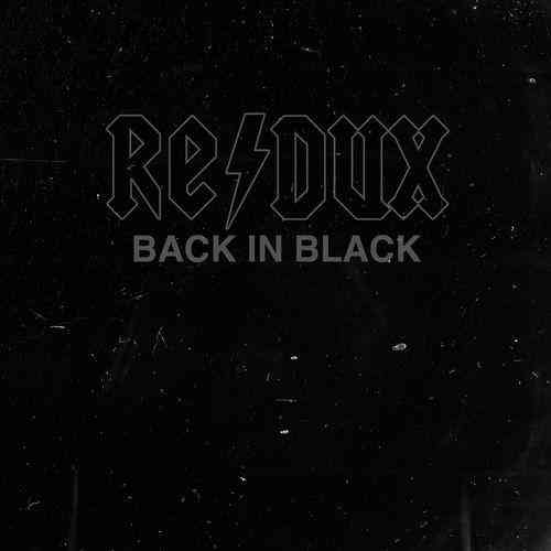 Back in Black [Redux] 2021 торрентом