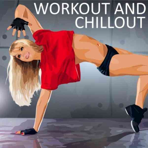 Workout & Chillout 2021 торрентом