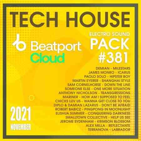 Beatport Tech House: Sound Pack #381 2021 торрентом