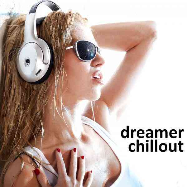 Dreamer Chillout