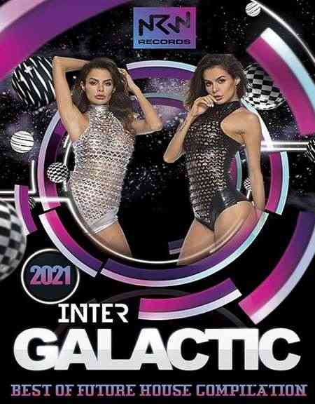 Inter Galactic: Best Of Future House 2021 торрентом