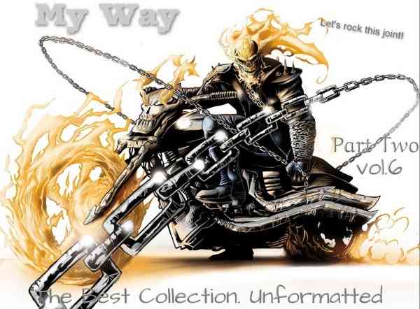 My Way. The Best Collection. Unformatted. Part Two. vol.6 2021 торрентом