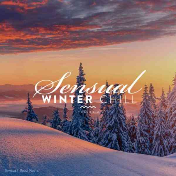 Sensual Winter Chill [Vol.3] 2021 торрентом