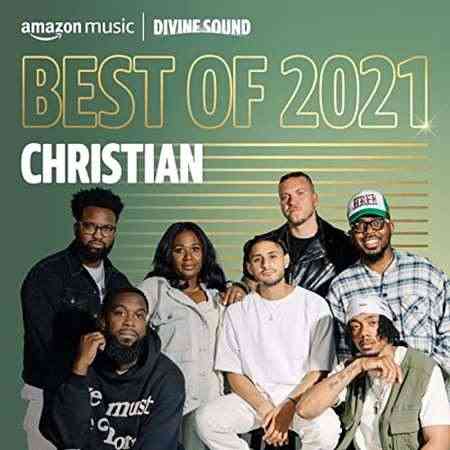 Best of 2021꞉ Christian 2021 торрентом