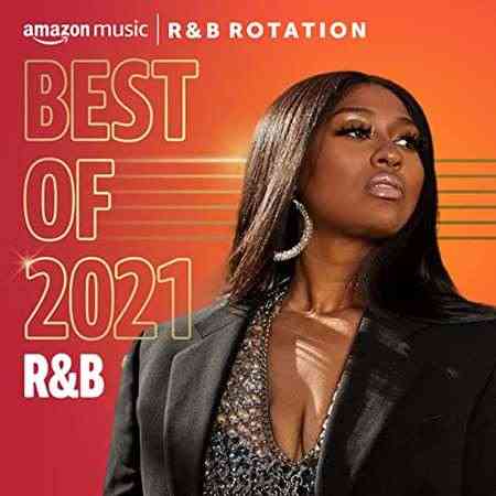 Best of 2021꞉ R&B