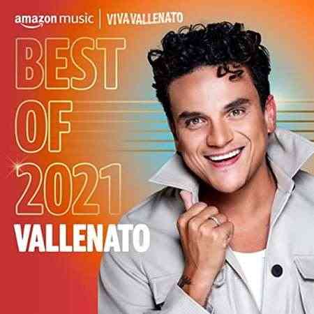 Best of 2021꞉ Vallenato