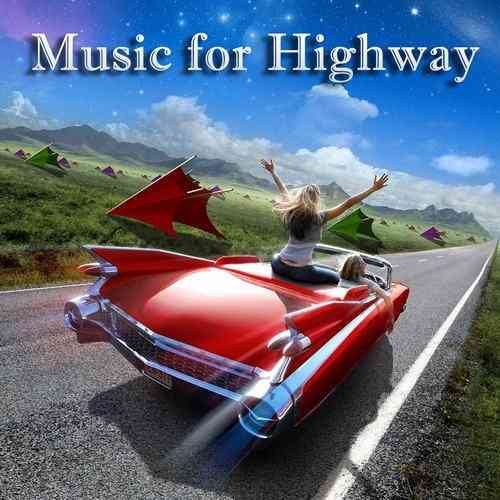 Music for Highway 2022 торрентом