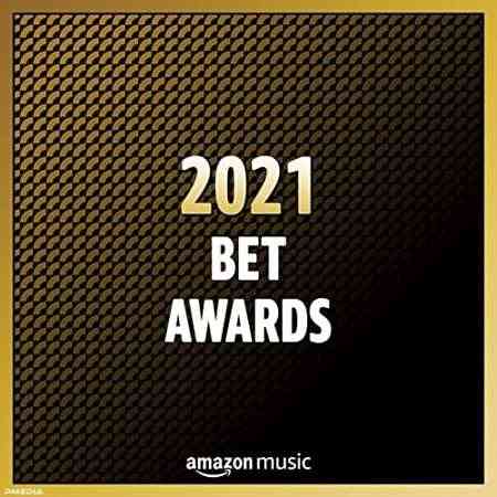 2021 BET Awards 2021 торрентом