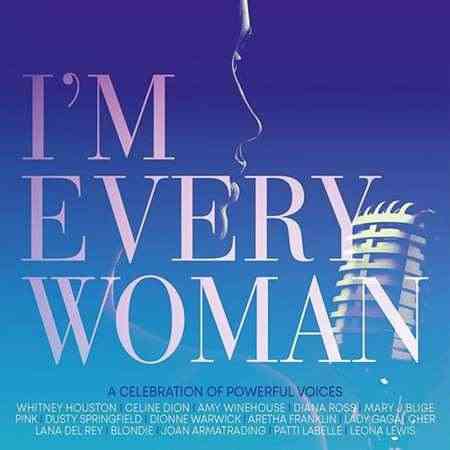 I'm Every Woman [3CD] 2021 торрентом