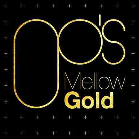 00's Mellow Gold 2021 торрентом
