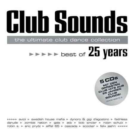 Club Sounds: Best Of 25 Years [5CD] 2022 торрентом